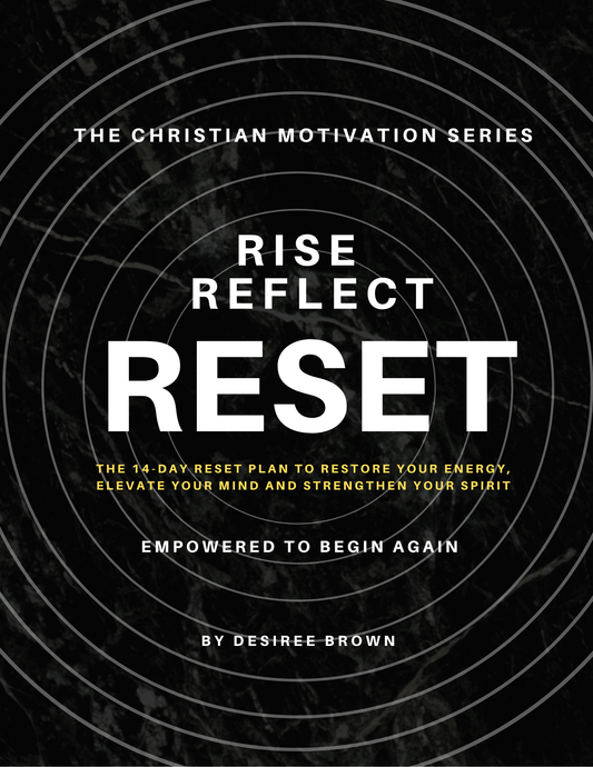 Rise-Reflect-Reset THE 14-day Spiritual Reset